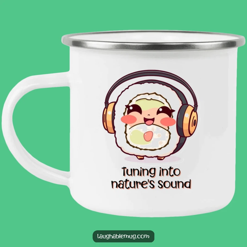 Funny Sushi Roll Camping Mug: Giggling Character for Outdoor Laughs, Perfect Gift