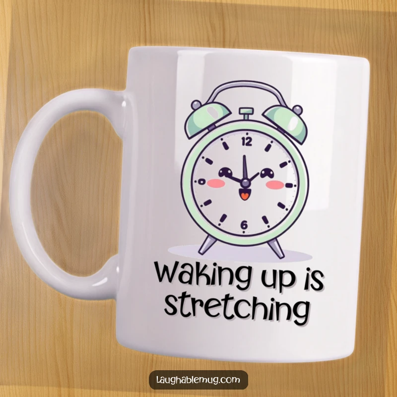 Funny mug showing a beaming alarm clock in a peaceful yoga pose, ready to embrace the day.