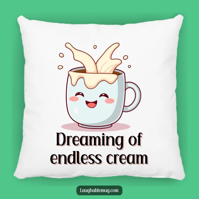 Funny Coffee Mug Pillow - Comical Cream Overflow Cushion - Comfy Funny Gift!