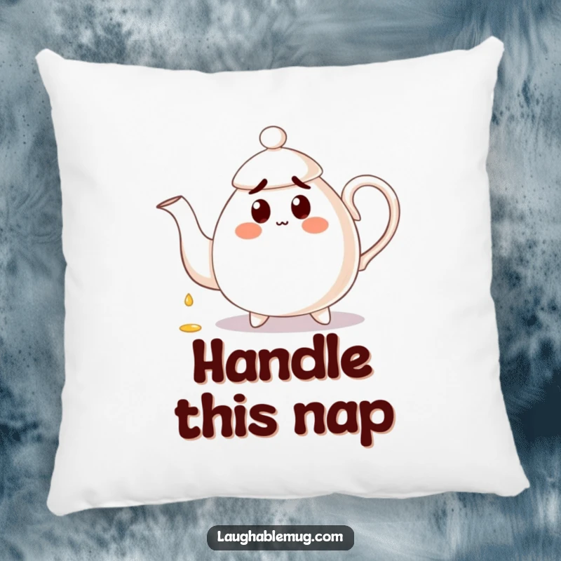 Funny Pillow: A surprised teapot pours tea onto its own handle, offering humorous and soft decor for any room.