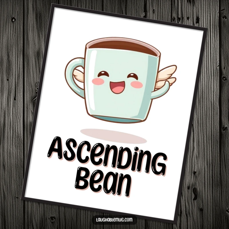 Funny digital art print of a happy coffee mug character with tiny wings hilariously attempting to fly, ideal for decor.