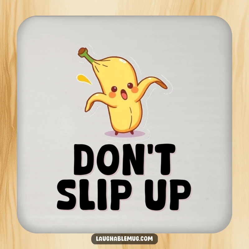 Funny coaster showing a surprised banana peel character comically slipping on itself, protecting surfaces with slapstick humor.