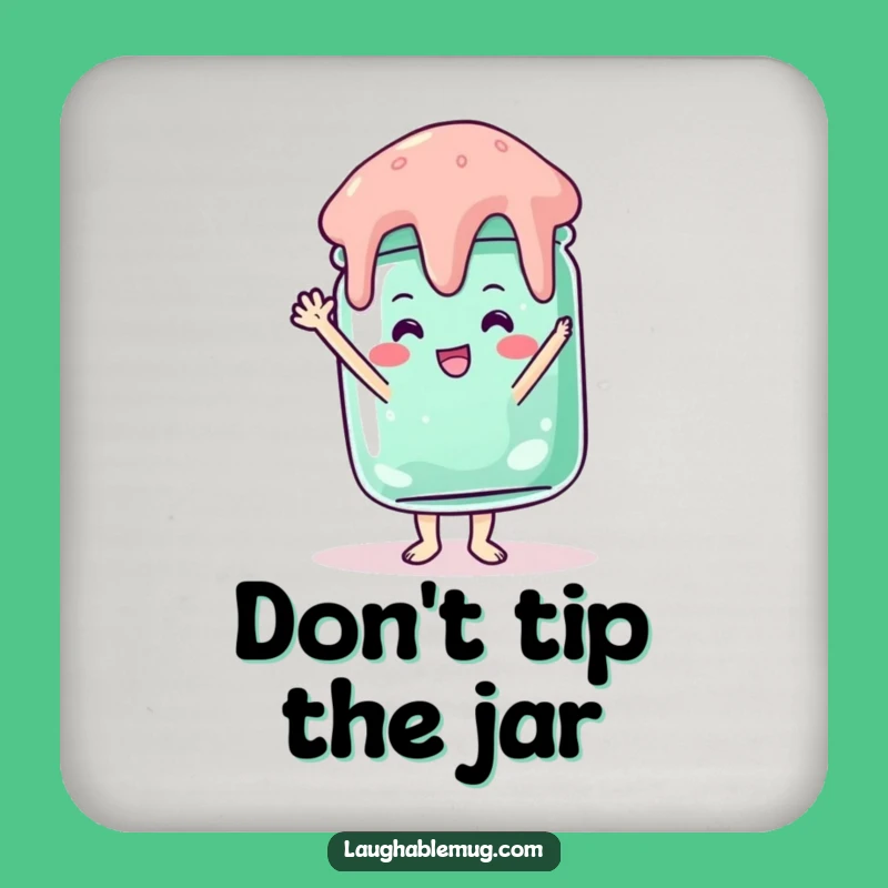 Funny Jelly Jar Handstand Drink Coaster: Protect Surfaces with Humor - Funny Gift
