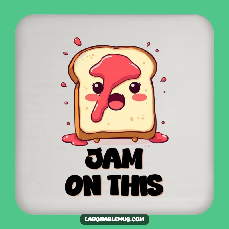 Funny Toast Coaster: Jam Splatter Surprise Character, Humorous Decor Gift