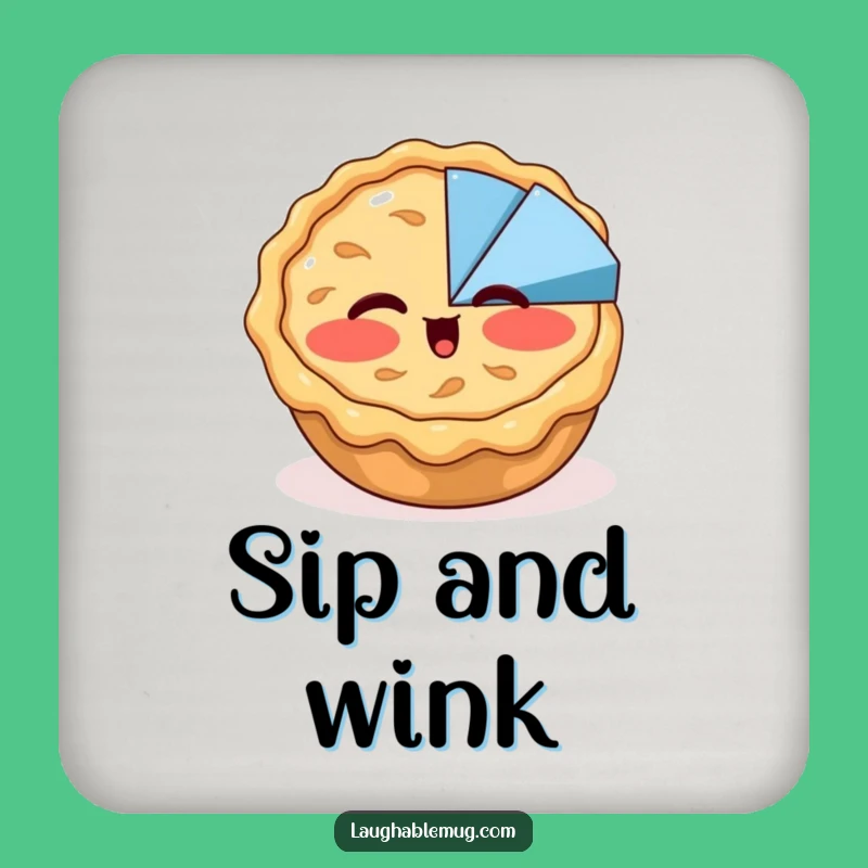 Funny Apple Pie Wink Coaster - Protect Surfaces with Dessert Humor, Great Funny Gift