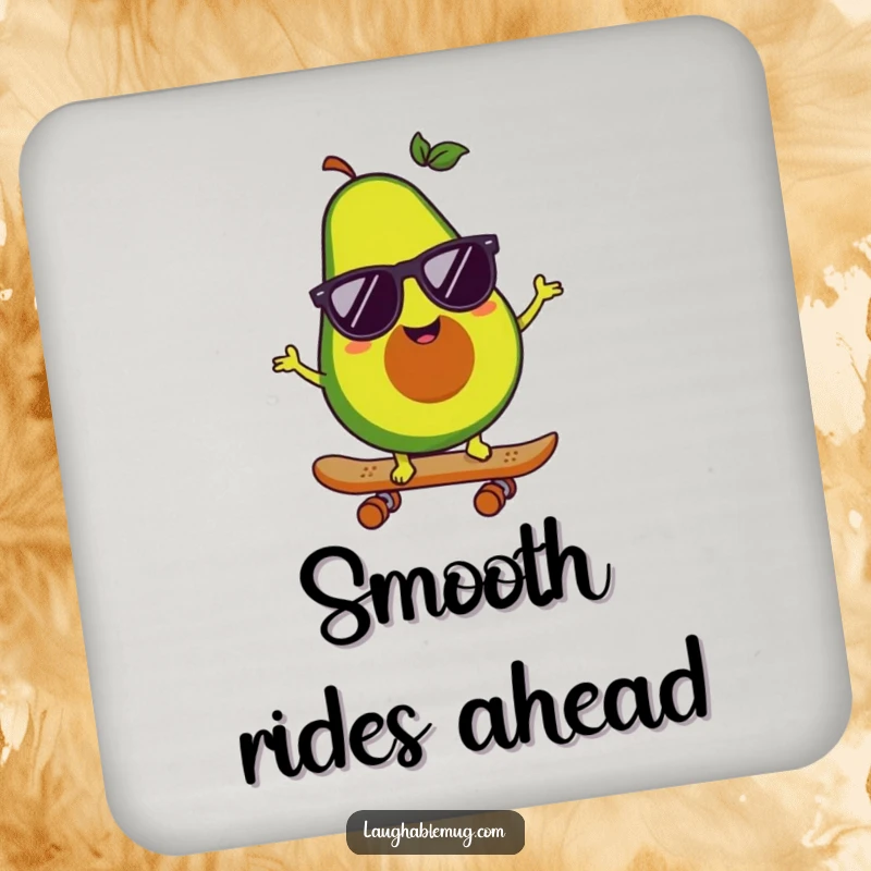 Funny coaster showing a happy avocado character on a skateboard in sunglasses, protecting surfaces with cool, humorous style.