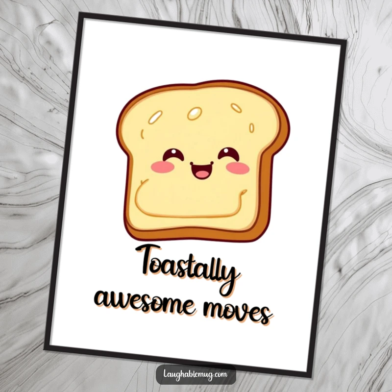 Funny Poster: A giggling piece of toast with butter sliding backward, a humorous illustration for wall art.