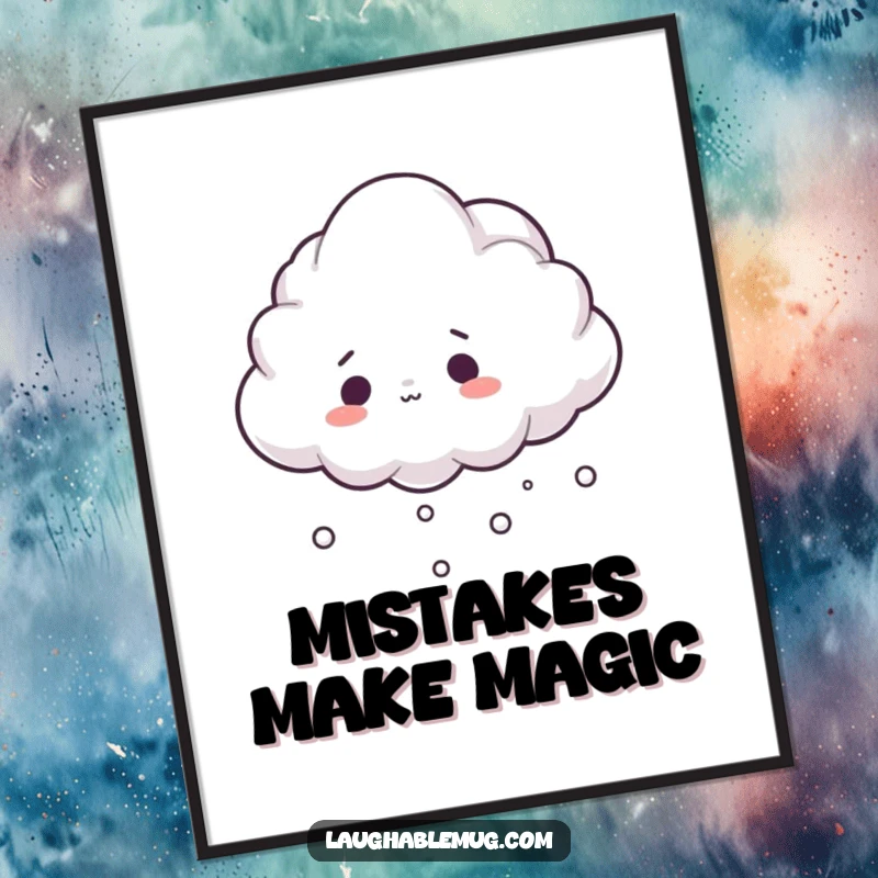 Funny poster illustrating a fluffy cloud tripping over its mist with a surprised expression, adding whimsy.