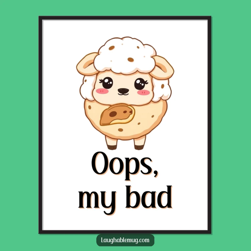 Funny Sheepish Cookie Poster: Whimsical Wall Art for a Sweet Laugh - Funny Gift