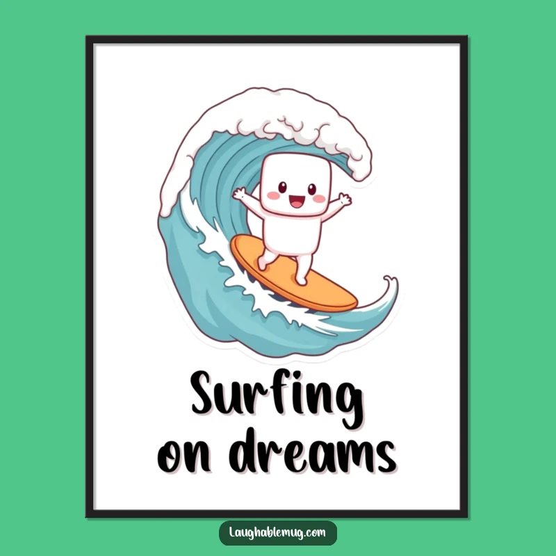 Funny Marshmallow Surfer Poster - Hilarious Coffee Wave Artwork, Unique Funny Gift Decor