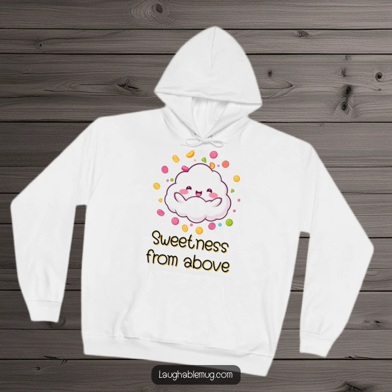 Funny Candy Rain Cloud Hoodie: A fluffy cloud character joyfully raining colorful candy, a cozy funny gift.