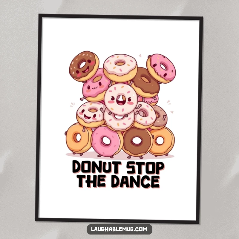 Funny Free Printable Wall Art: A pile of donuts awkwardly performing a synchronized dance routine, adding humor to decor.