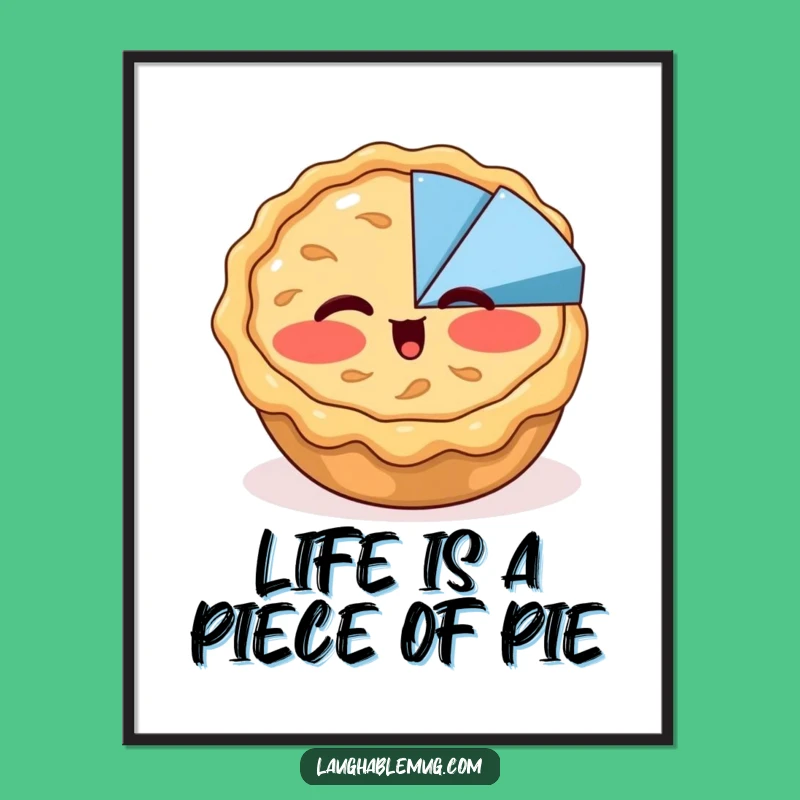 Funny Free Printable Wall Art: Apple Pie Pie Chart Wink Downloadable Decor