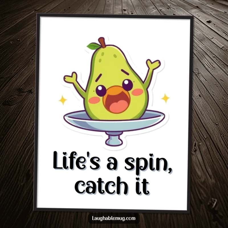 Funny Free Printable Wall Art of a surprised avocado character comically falling off a rapidly spinning plate.