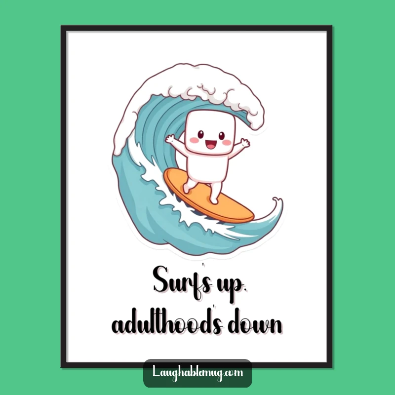 Funny Free Printable Wall Art: Marshmallow Surfing Coffee Mug Wave Downloadable Decor