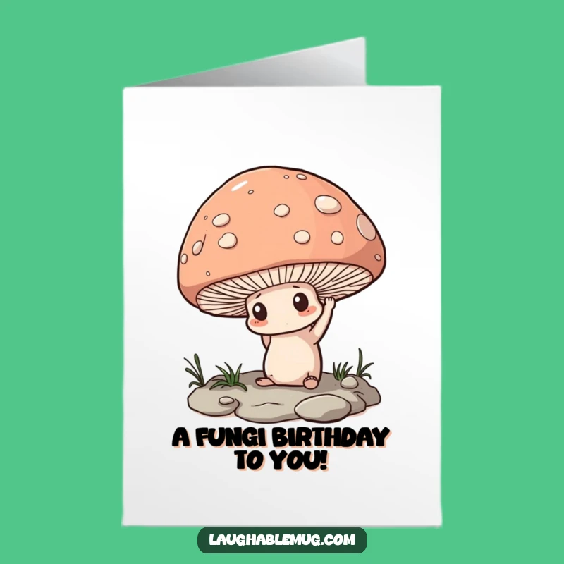 Free Printable Birthday Card: Determined Mushroom Lifting Pebble Funny Downloadable Gift