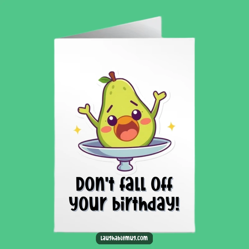 Free Printable Birthday Card: Avocado's Dizzy Fall - Funny Greeting Gift