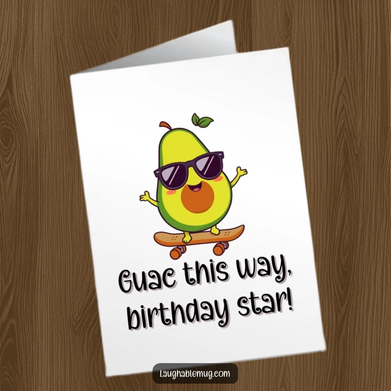 Funny Free Printable Birthday Card: A smiling avocado wearing sunglasses, confidently riding a skateboard, ready to party.