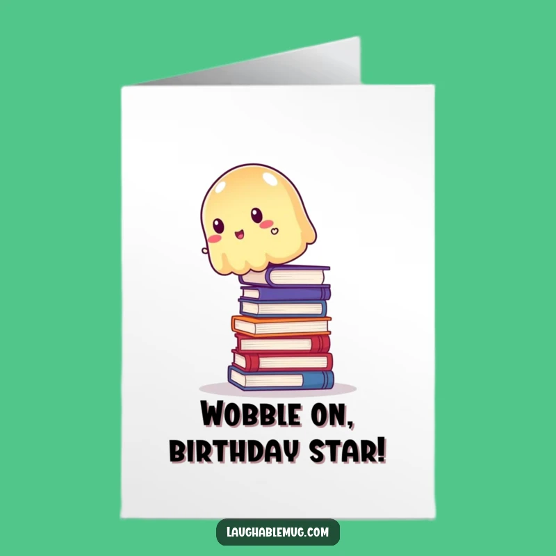 Funny Free Printable Birthday Card: Wobbly Jelly Balance, Birthday Jiggle, Downloadable Gift