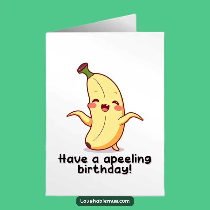 Free Printable Birthday Card: Giggling Banana, Silly Fruit Humor, Downloadable Gift