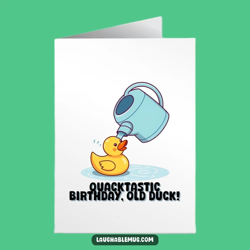 Free Printable Birthday Card: Confused Watering Can Rubber Duck Funny Gift