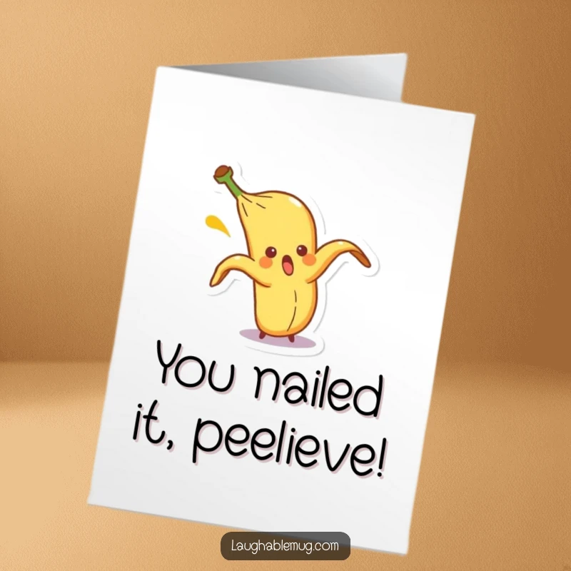 Funny Free Printable Congratulations Card: A shocked banana peel is caught mid-slip on its own peel, celebrating success comically.