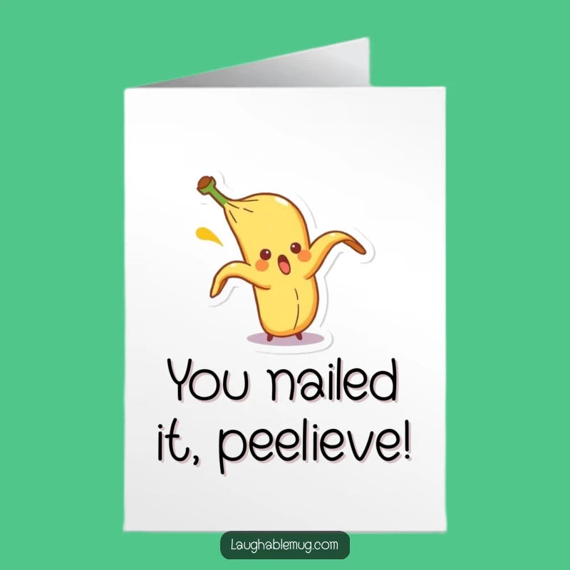 Free Printable Congrats Card: Banana Peel Mishap, Awesome Downloadable Gift