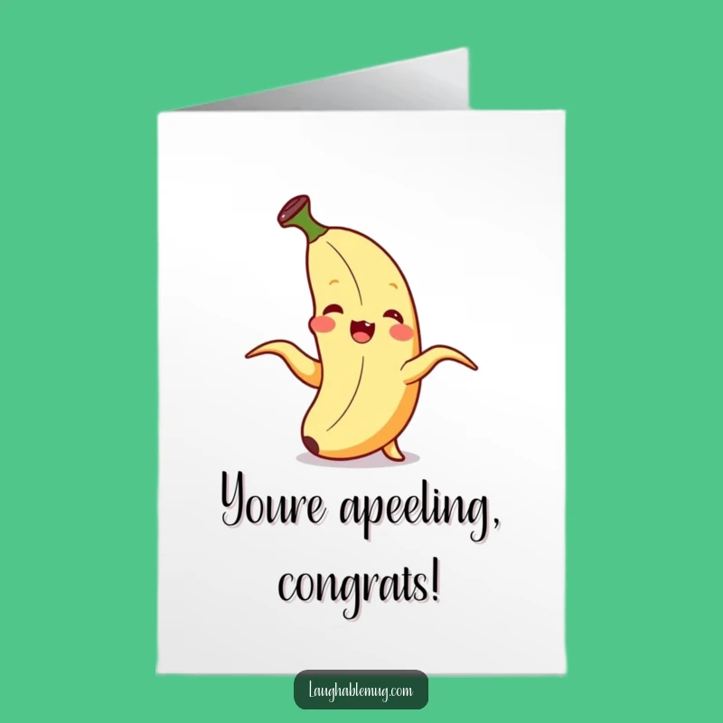 Free Printable Congrats Card: Giggling Banana, Silly Fruit Surprise, Downloadable Gift