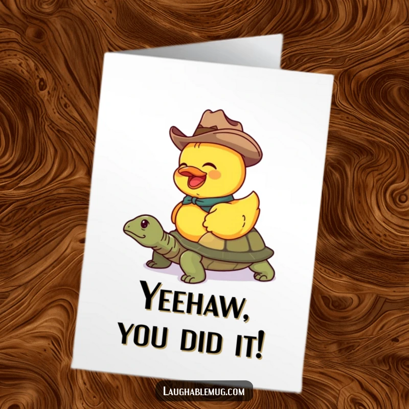 Funny Free Printable Congratulations Card: Giggling rubber duck cowboy riding a turtle, a hilarious way to celebrate success.