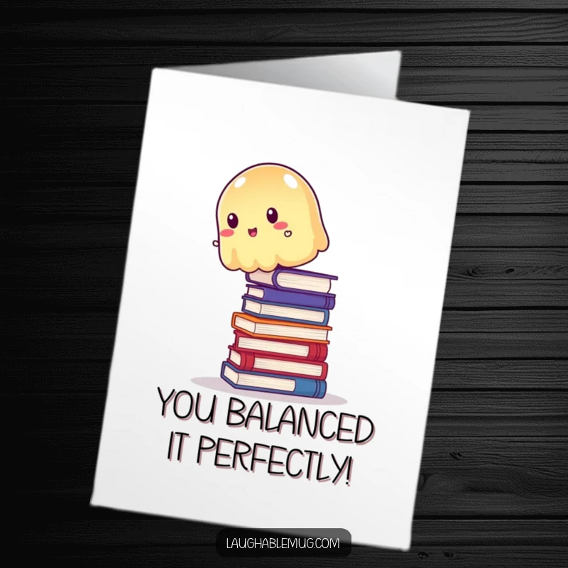 Funny Free Printable Congrats Card: A wobbly jelly precariously balancing on books, symbolizing a funny, achieved stability.