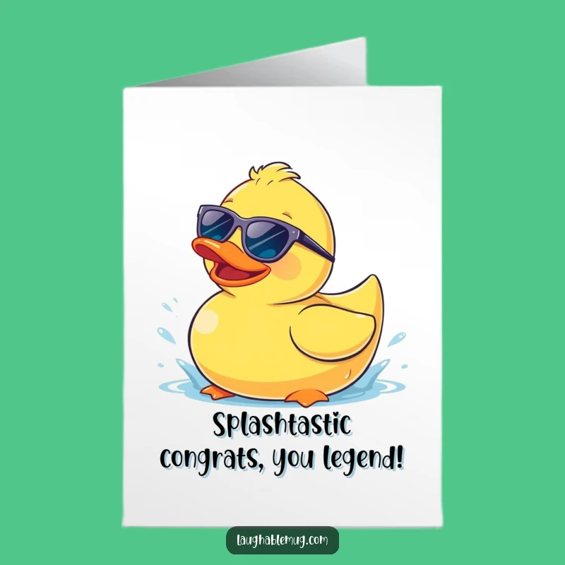 Free Printable Congrats Card: Cool Duck Sunglasses, Funny Downloadable DIY Gift