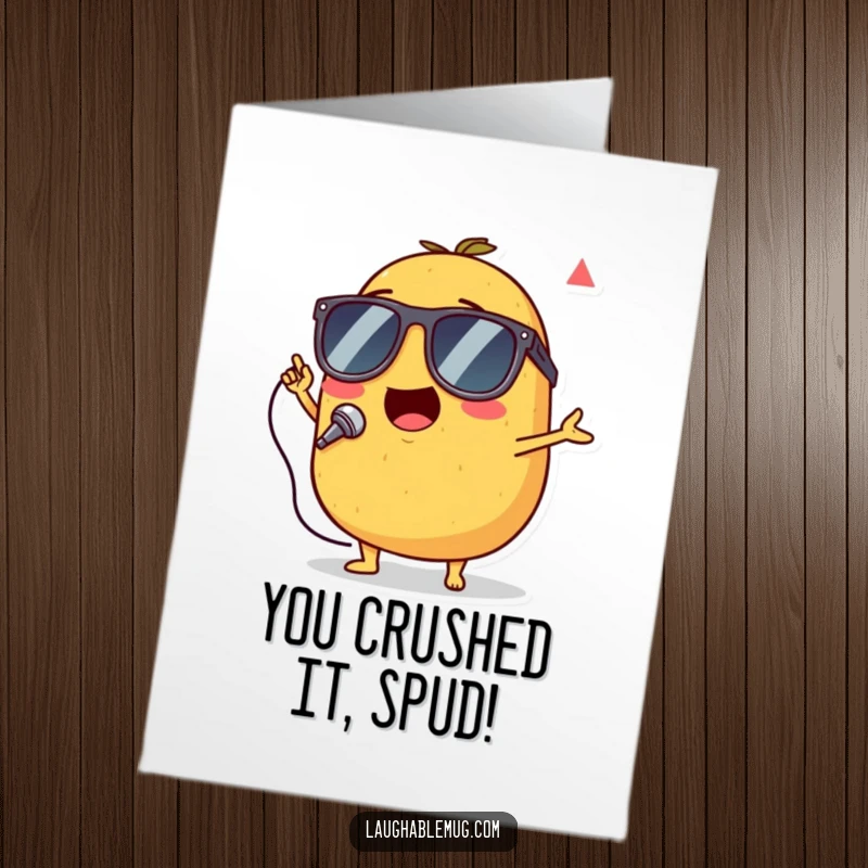 Funny Free Printable Congratulations Card: Singing potato in sunglasses, performing enthusiastically to celebrate a grand success.