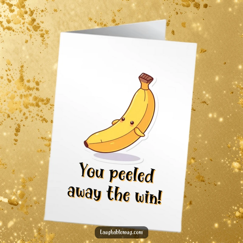 Funny Free Printable Congratulations Card: A banana slipping dramatically on its peel, symbolizing a comical breakthrough.