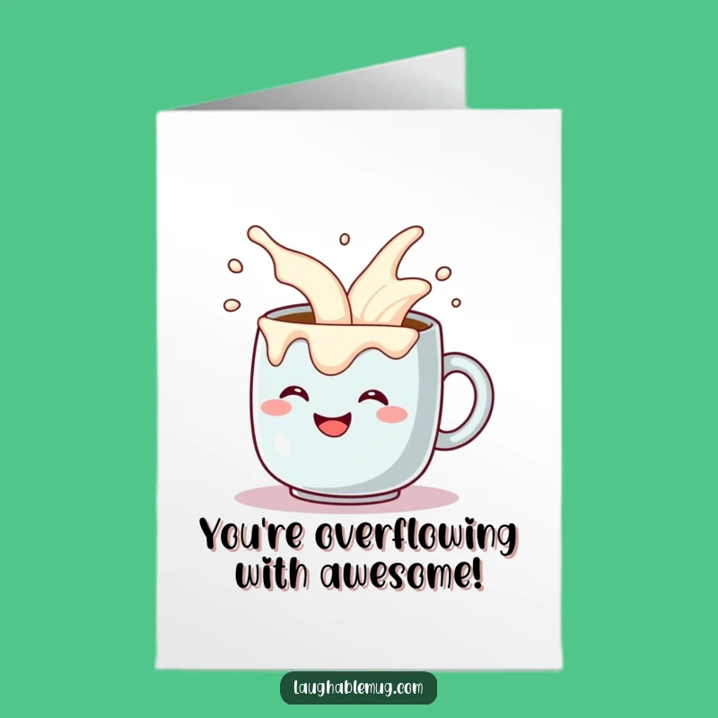 Free Printable Congrats Card: Humorous Coffee Mug Cheers You On