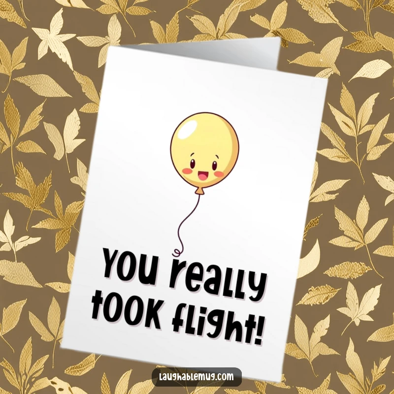 Funny Free Printable Congratulations Card: Playful balloon escaping string by juggling it, a humorous way to celebrate success.