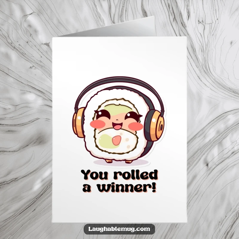 Funny free printable congratulations card featuring a giggling sushi roll character with oversized headphones, celebrating success.