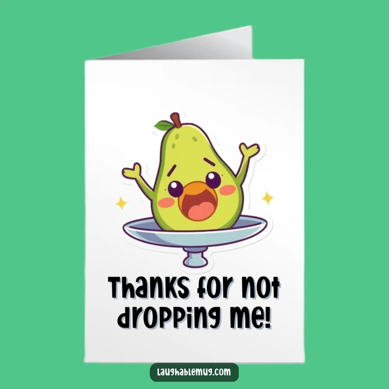 Free Printable Thank You Card: Avocado's Dizzy Thank You - Funny Gratitude Gift
