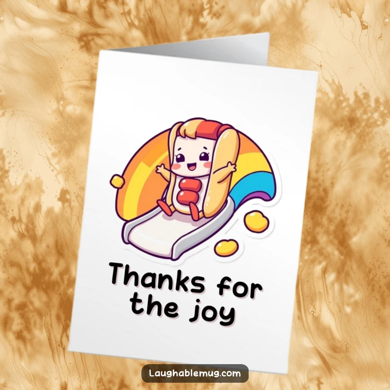 Funny Free Printable Thank You Card: A happy hot dog character slides down a rainbow, expressing thanks with joy.