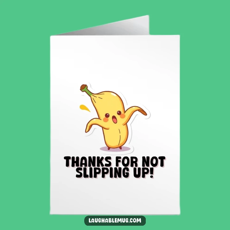 Free Printable Thank You Card: Slippery Thanks, Humorous Downloadable Gift