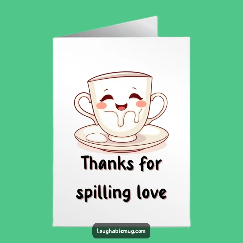 Free Printable Thank You Card: Teacup's Milk Mishap, Funny Downloadable Gift