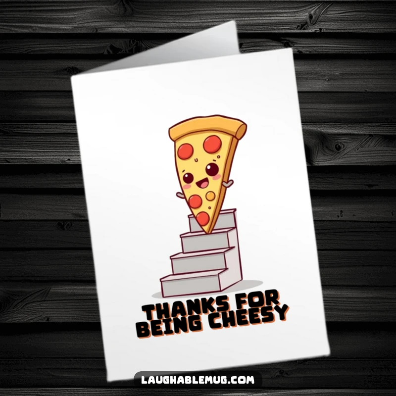 Funny free printable thank you card of a pizza slice comically sliding down stairs, conveying thanks with humor.