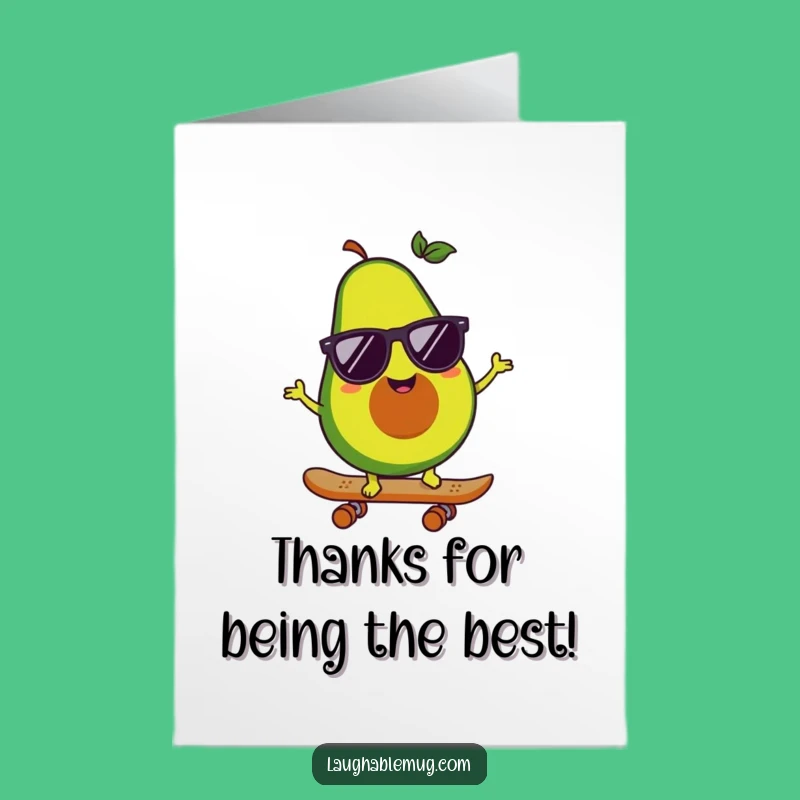 Free Printable Thank You Card: Cool Avocado Thanks, Humorous Downloadable Gift
