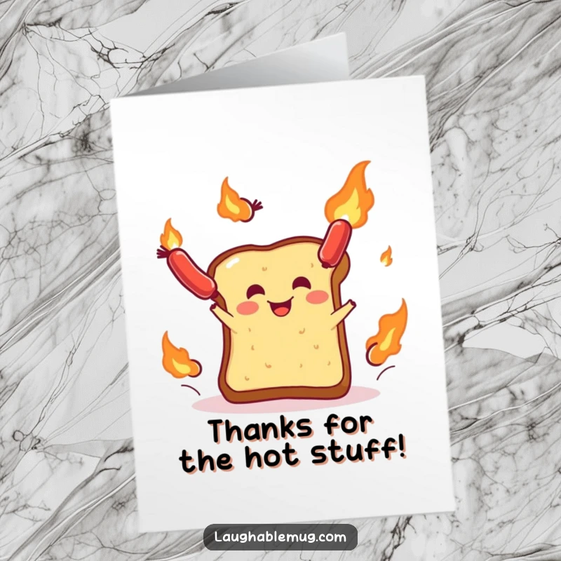 Funny Free Printable Thank You Card: A toast character joyfully juggling flaming sausages, showing thanks.