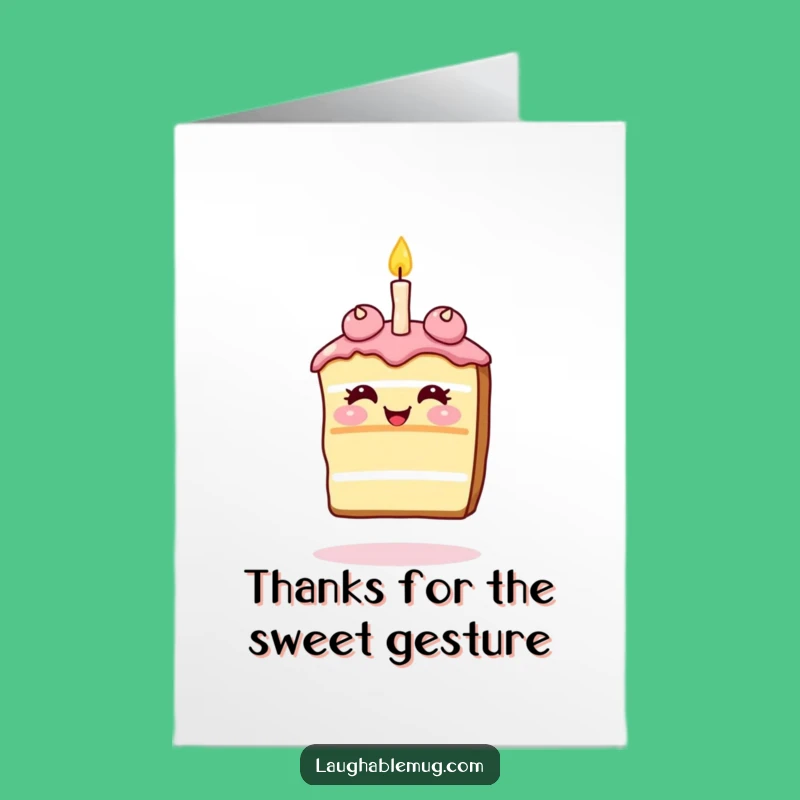 Funny Free Printable Thank You Card: Cake's Candle Thanks, Sweet Gratitude, Downloadable Gift