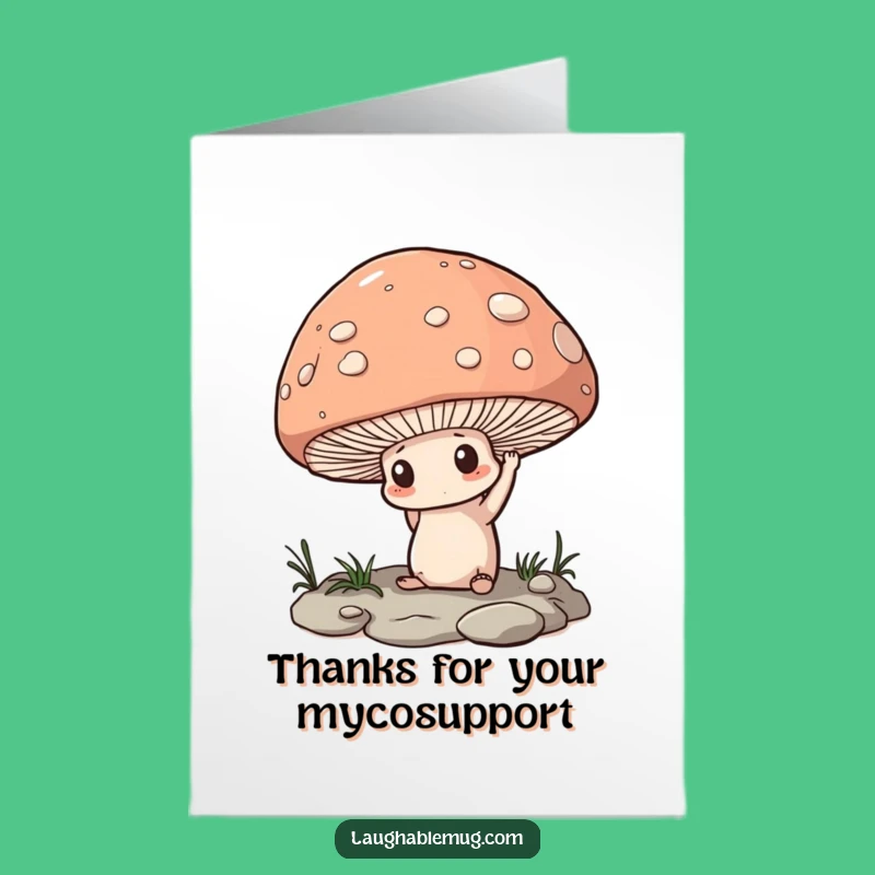 Free Printable Thank You Card: Determined Mushroom Pebble Lift Funny Downloadable