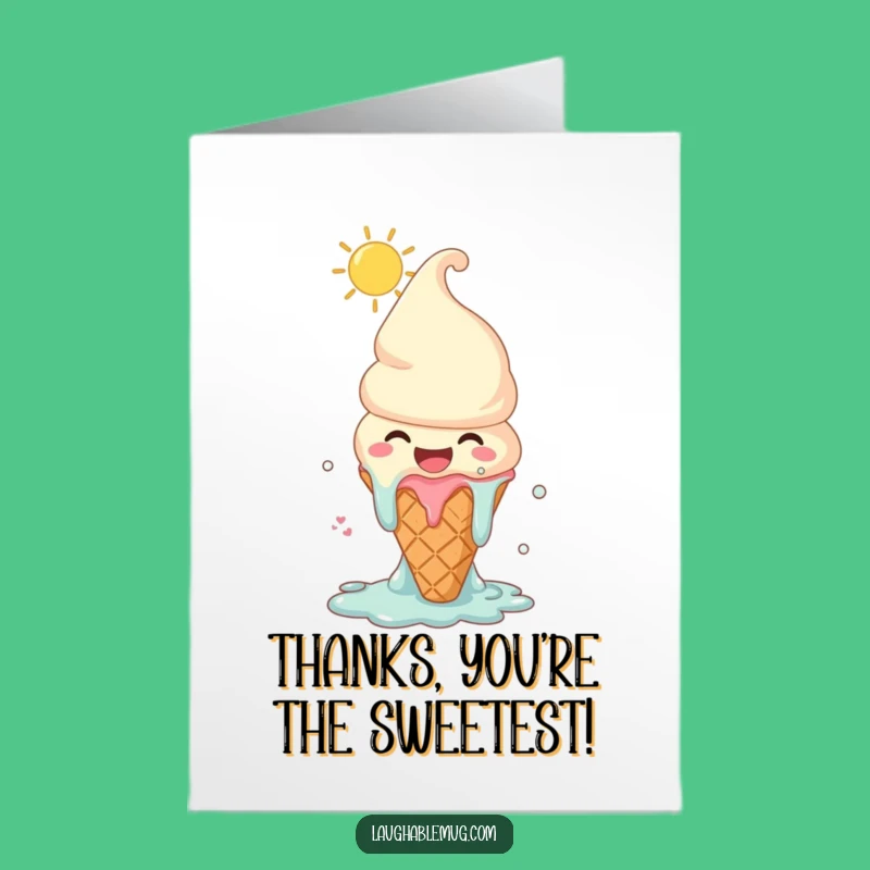 Free Printable Thank You Card: Melting Thanks, Humorous Downloadable Gift