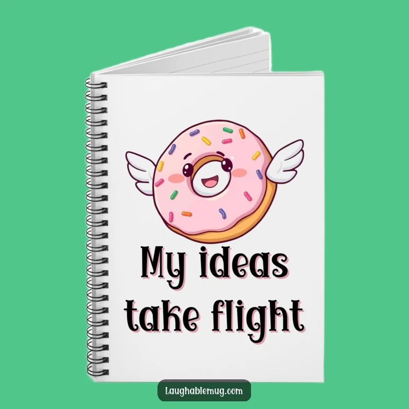Funny Donut Flying Notebook: Write Your Sweetest Ideas with Sprinkled Flair Gift