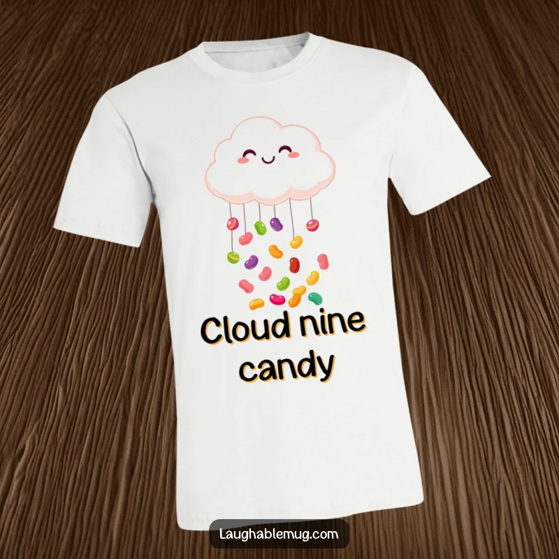 Funny t-shirt: A vibrant, smiling cloud joyfully raining down a cascade of colorful jelly beans, spreading sweetness.