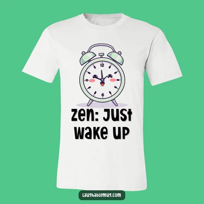 Funny Yoga Alarm Clock T-Shirt: Find Your Inner Peace and Laugh!