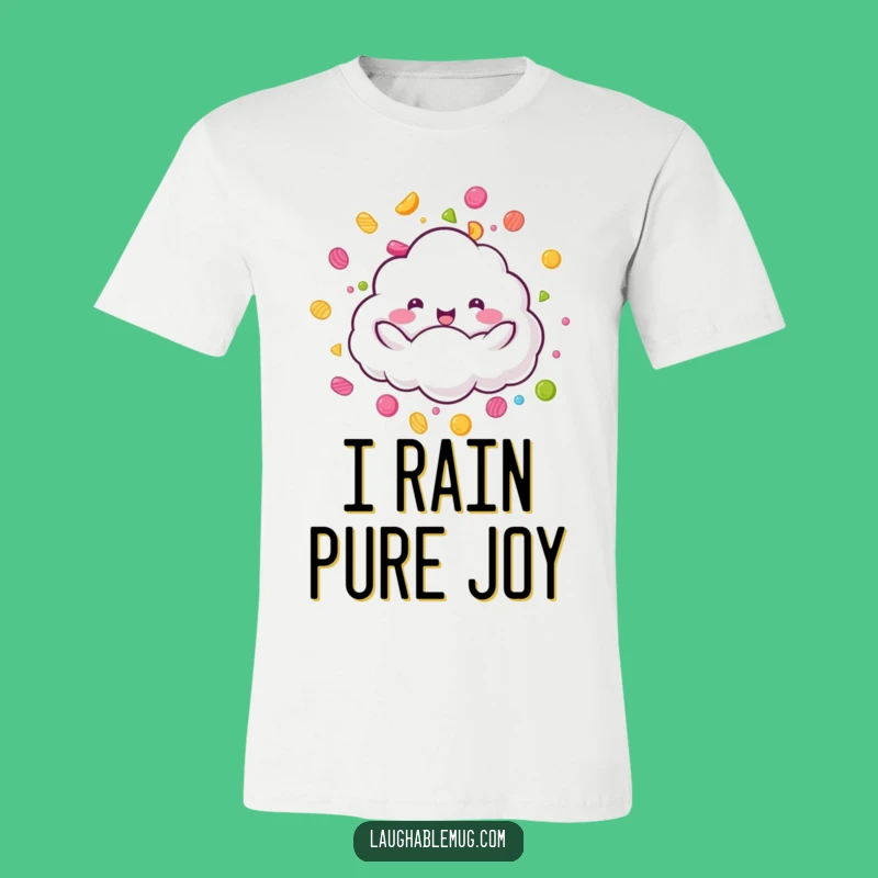 Funny Candy Rain Cloud T-Shirt - Joyful Sweet Shower Tee, Perfect Gift
